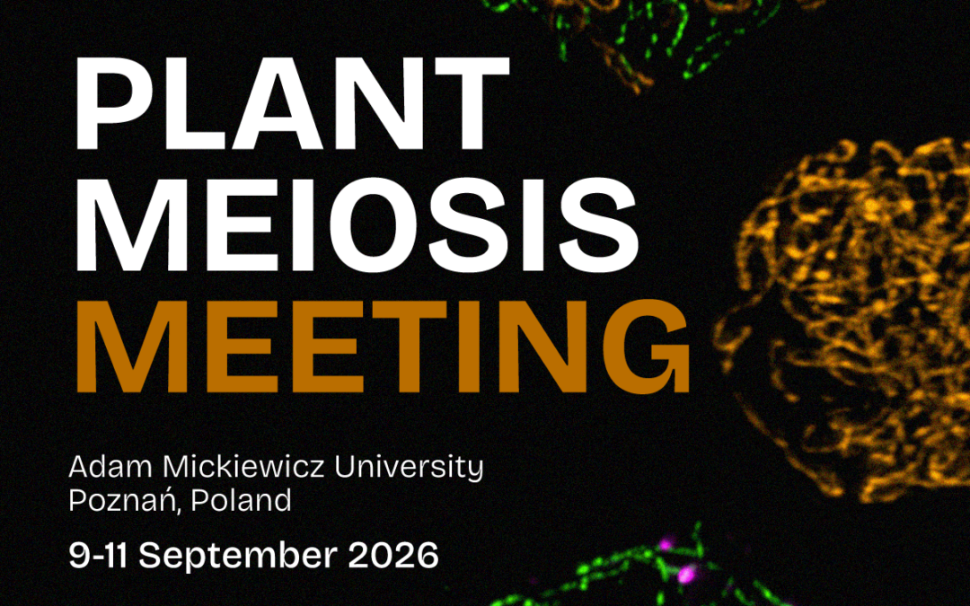 Plant Meiosis Meeting 2026 Concludes in Poznań 